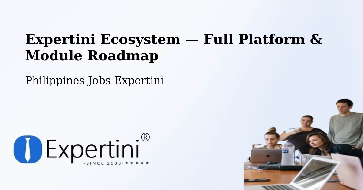 Expertini Ecosystem — Full Platform & Module Roadmap – Romblon